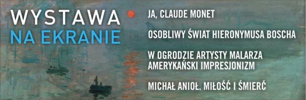 Multikino zastąpi galerię sztuki. Wybierz się na Cykl Wystaw na Wielkim Ekranie „Ja, Claude Monet”