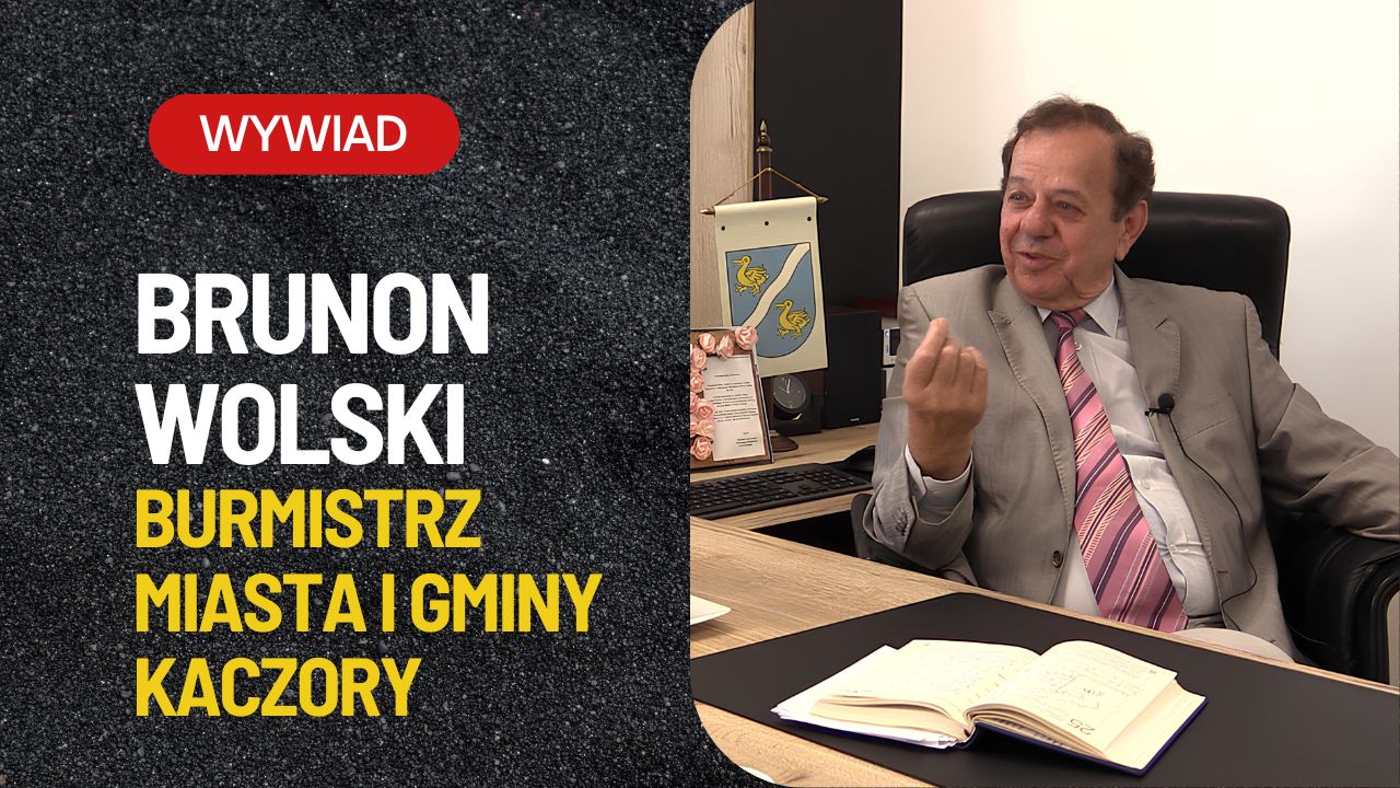 Brunon Wolski – rozmowa z burmistrzem Miasta i Gminy Kaczory