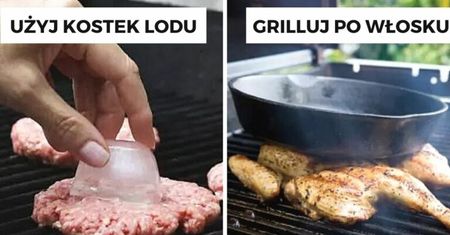 Triki i porady na grilla. 21 domowych sposób, jak łatwo, tanio i przyjemnie grillować. DIY i praktyczne wskazówki