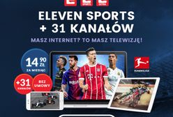 Kanały Eleven Sports nigdy nie były tak tanie!