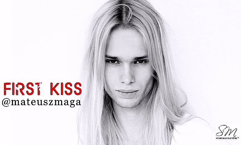 Mateusz Maga First Kiss piosenka Eurowizja 2017