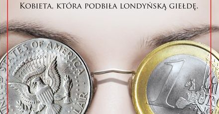 City girl. Kobieta, która podbiła londyńską giełdę