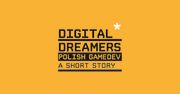 [Aktualizacja] Digital Dreamers to kolejna forma docenienia polskiego gamedevu - mowa o wystawie poświęconej rodzimym twórcom gier