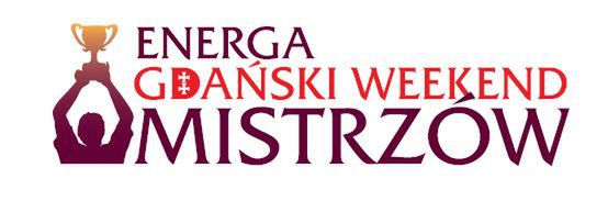Energa Gdański Weekend Mistrzów 
