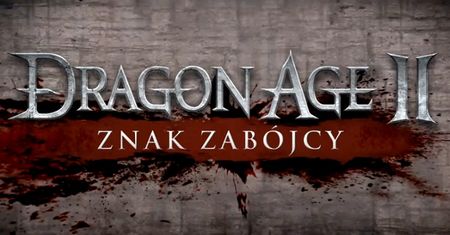 Dragon Age II: Znak zabójcy, czyli dworska intryga w pięciu aktach