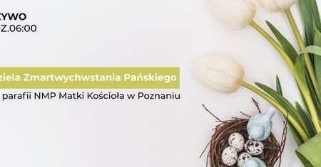 Msza Wielkanocna na żywo