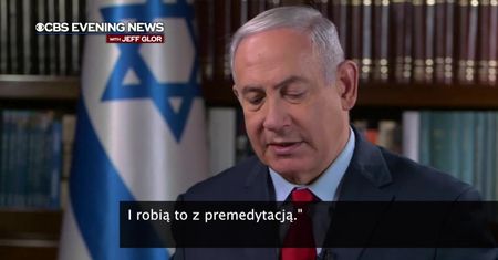 Beniamin Netanjahu komentuje wydarzenia w Strefie Gazy