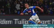 Wielki powrót Arkadiusza Milika. Polak zdobył klasycznego hat-tricka w Lidze Mistrzów