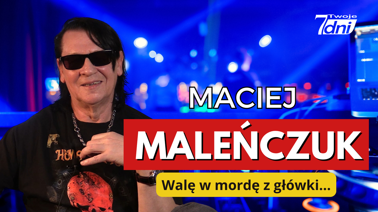 Maciej Maleńczuk – walę w mordę z główki…