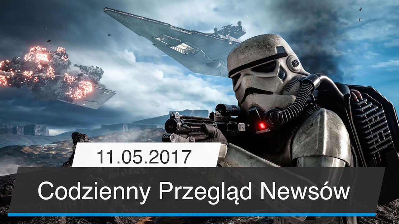 Codzienny Przegląd Newsów - 11.05.2017