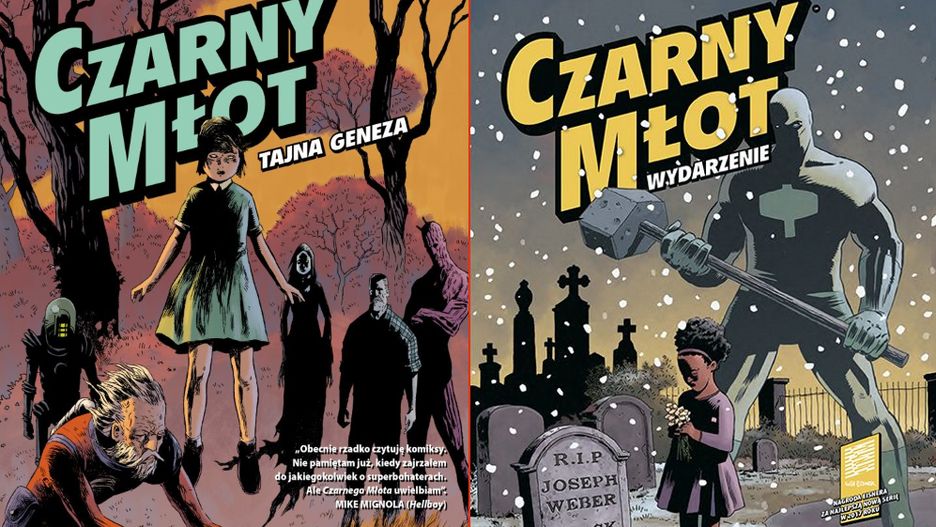 Na polskim rynku ukazały się dotychczas dwa tomy z serii "Czarny młot"