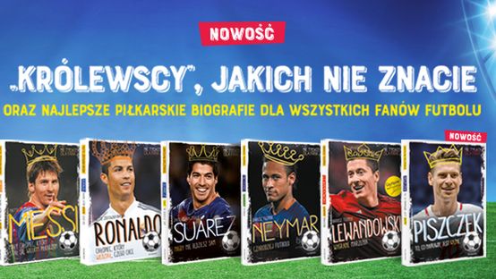 „Piszczek. To, co naprawdę jest ważne” i „Real. Królewska drużyna” spodobają się wszystkim młodym fanom piłki nożnej
