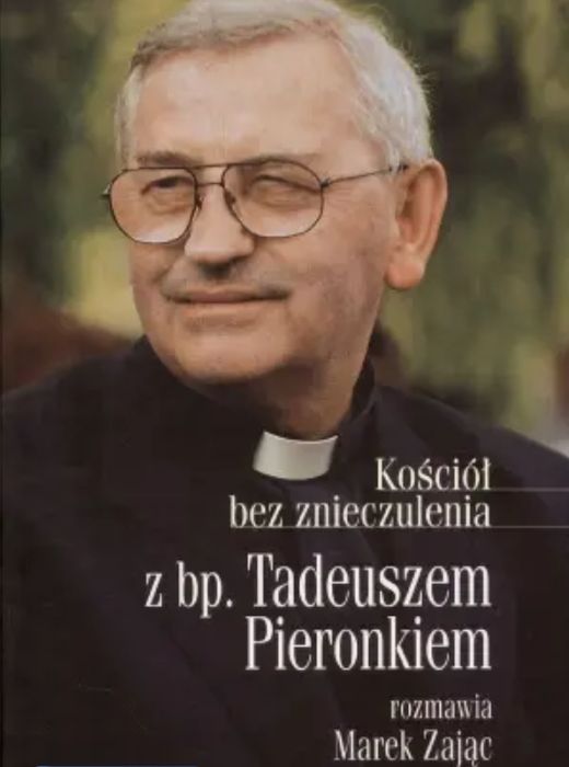 Wywiad-rzeka z Tadeuszem Pieronkiem 