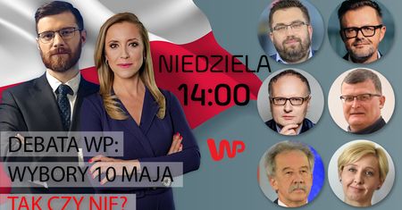 Debata WP: Wybory 10 Maja - tak czy nie? Specjalne wydanie programu #Newsroom