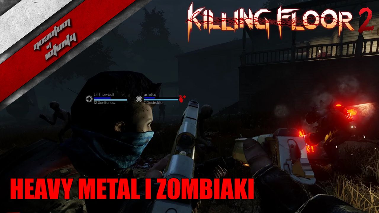 Killing Floor 2 - Heavy metal i zombiaki
