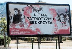 Billboard na 100-lecie niepodległości. "Nie ma patriotyzmu bez krzyża"