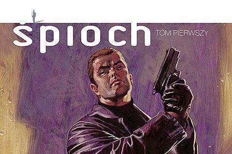 "Śpioch" tom 1: szpiegowski kryminał w innym wydaniu [RECENZJA]