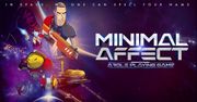 Minimal Affect, czyli Mass Effect w krzywym zwierciadle