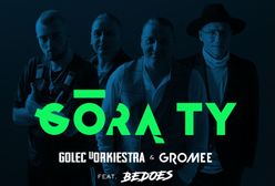 Golec uOrkiestra, Gromee i Bedoes z nową piosenką. "Górą Ty" może podbić radiostacje