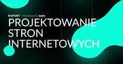 Jest już ponad 1,7 mld stron internetowych. Jak stworzyć najlepszą?