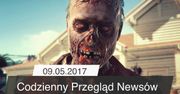 Codzienny Przegląd Newsów - 09.05.2017