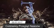 Codzienny Przegląd Newsów - 28.02.2017