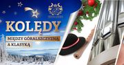 Między góralszczyzną a klasyką - koncert kolęd