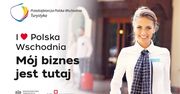 Polska Wschodnia – turystyczne eldorado i nowy biznesowy kierunek