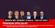 Debata WP: Wybory 10 maja – tak czy nie? Eksperci i publicyści są zgodni