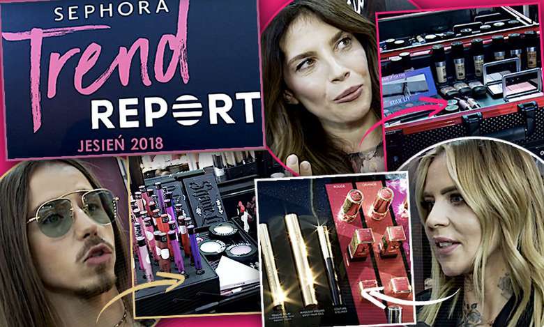 Znamy hity gwiazd w makijażu na jesień! Na Sephora Trend Report opowiedzieli nam o swoich kosmetycznych cudach [WIDEO]