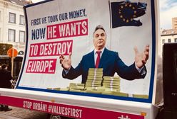 Kampania przeciwko Viktorowi Orbanowi. "Ukradł pieniądze, chce zniszczyć Europę"