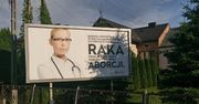 "Rak mózgu efektem dokonania aborcji". Szokujący billboard pod Krakowem