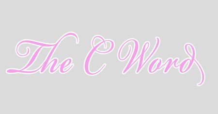 Gra na poranek: The C word