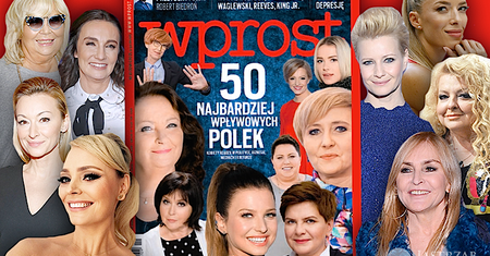 Oto 50 najbardziej wpływowych Polek według "Wprost"! Kto znalazł się na szczycie prestiżowego rankingu? [PEŁNA LISTA]