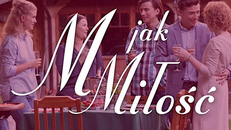 M jak miłość nowa piosenka Barbara Kurdej-Szatan i czołówka serialu