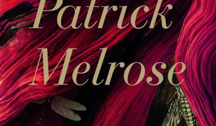”Patrick Melrose”, Edward St. Aubyn – recenzja