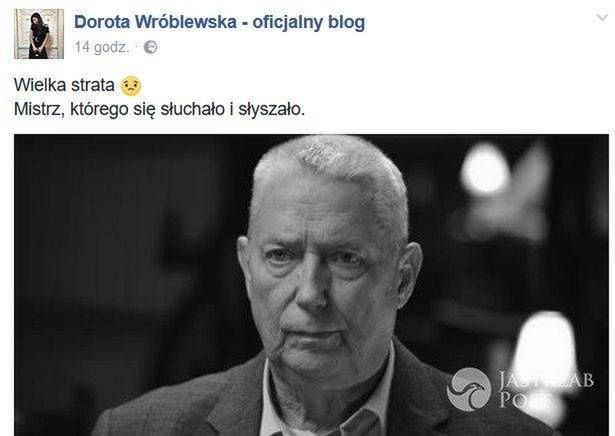 Dorota Wróblewska żegna Wojciecha Młynarskiego