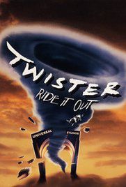 Twister: ride it out