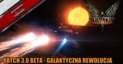 Elite: Dangerous - Patch 3.0 Beta - Galaktyczna rewolucja
