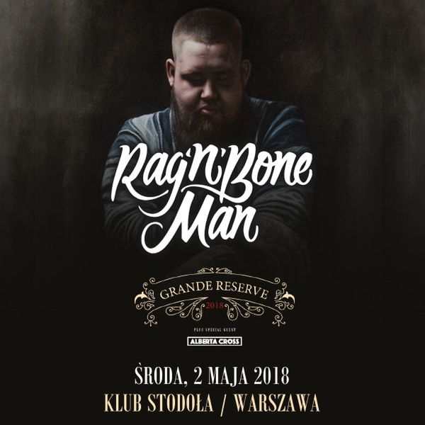 Rag'n'Bone Man: Alberta Cross gościem specjalnym na koncercie w Warszawie