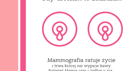 Zaproś MAMĘ na MAMMO