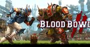 Rozgrywki Blood Bowl 2 przełożone na wrzesień