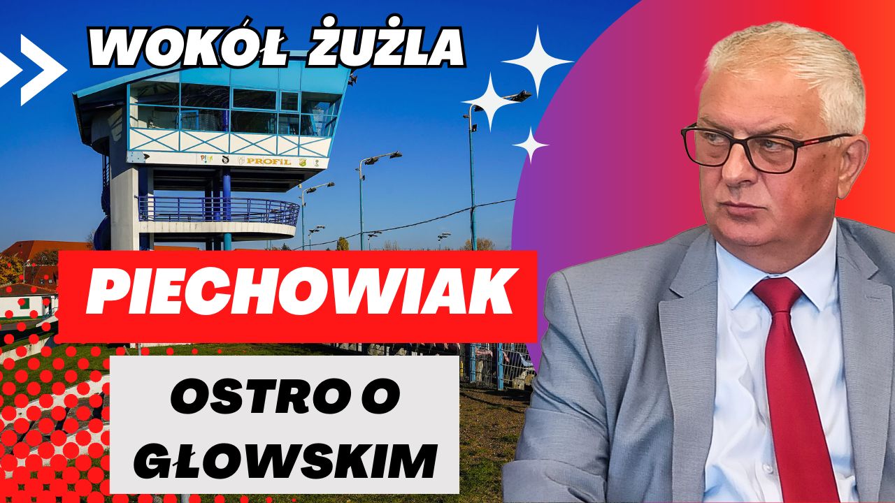 ŻUŻEL W PILE : Piechowiak ostro o Głowskim