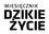 Dzikie Życie