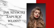 Jak szybciej zapuścić włosy
