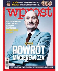 Macierewicz powraca, uderzenie w Owsiaka i nowy "Lepper". Okładki tygodników
