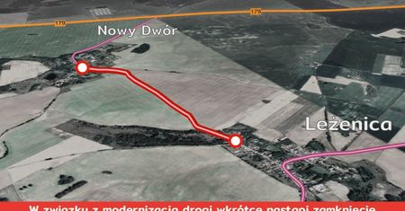 Od 22 lutego odcinek drogi Nowy Dwór-Leżenica będzie zamknięty