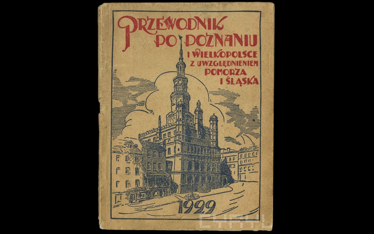 Jak wyglądał przewodnik po Poznaniu 100 lat temu?