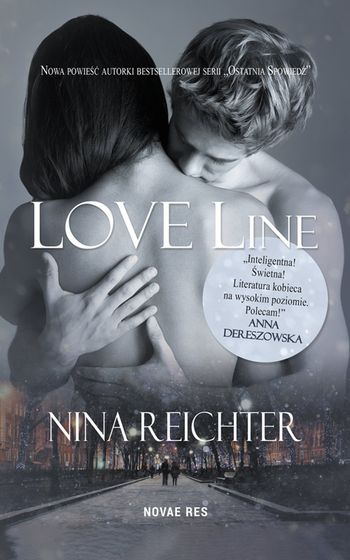 Przeczytaj fragment książki "Love Line" Niny Reichter