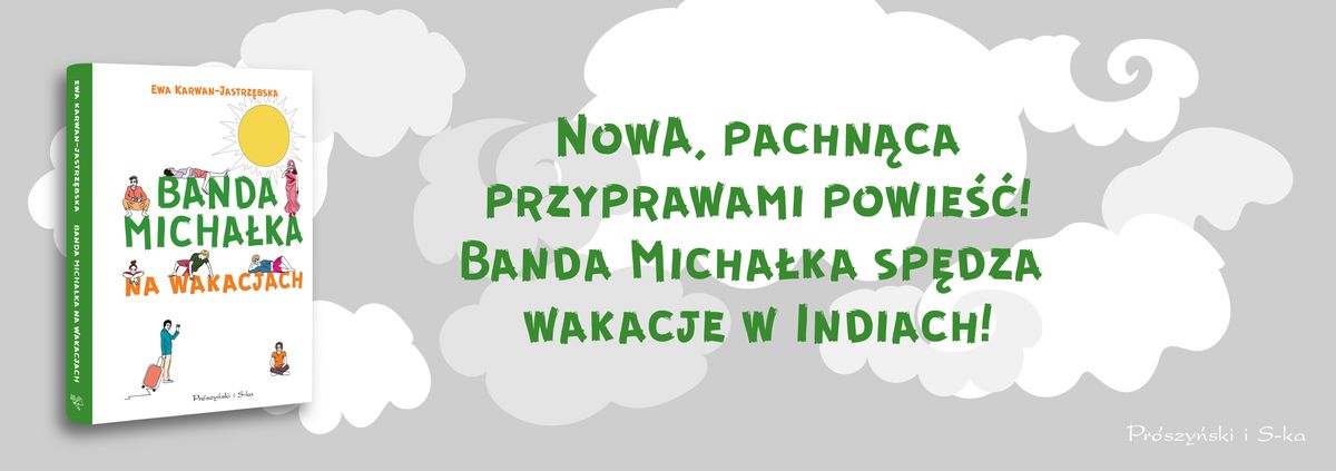 Banda Michałka wyrusza na indyjską przygodę. Takie wakacje to jest coś!